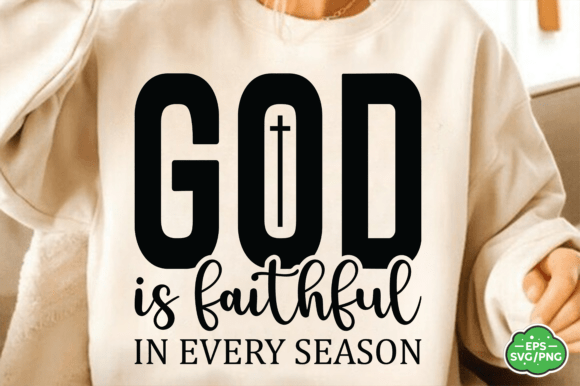 God SVG PNG & Christian Graphics for T-Shirt Designs