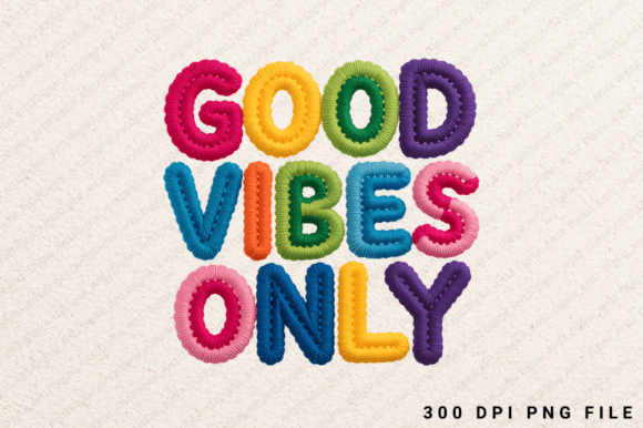 Good Vibes Only Sublimation PNG for T-Shirt Designs & Graphics